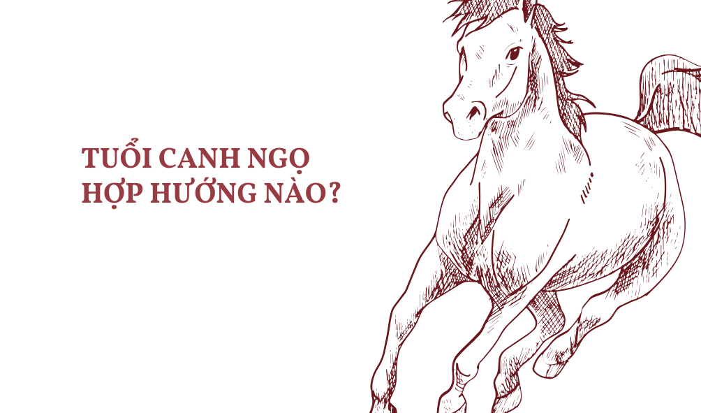Tuổi Canh Ngọ 1990 hợp hướng nào theo Bát Trạch phong thủy